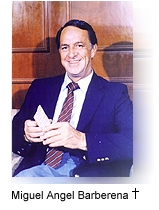 Don Miguel Angel Barberena